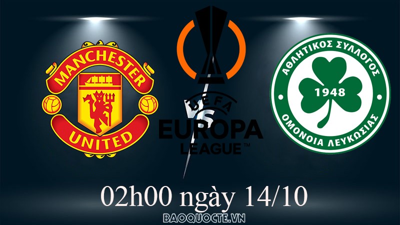 Link xem trực tiếp MU vs Omonia (02h00 ngày 14/10) vòng bảng Cúp C2 châu Âu