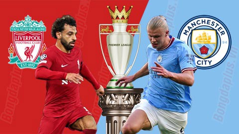 Liverpool vs Man City: Haaland hay Salah sẽ tỏa sáng?