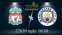 Link xem trực tiếp Liverpool vs Man City (22h30 ngày 16/10) tâm điểm vòng 11 Ngoại hạng Anh