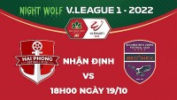 Nhận định trận đấu giữa Hải Phòng vs Bình Dương, 18h00 ngày 19/10 - V.League 1