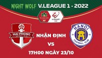Nhận định trận đấu giữa Hải Phòng vs Hà Nội, 17h00 ngày 23/10 - V.League 2022