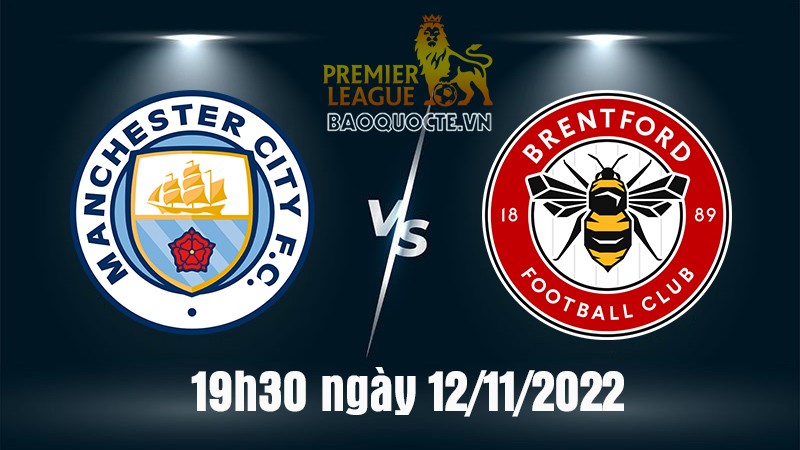 Link xem trực tiếp Man City vs Brentford (19h30 ngày 12/11) vòng ...