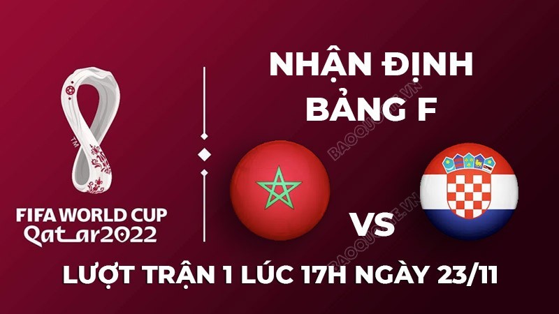 Nhận định trận đấu giữa Morocco vs Croatia, 17h00 ngày 23/11 - lịch thi đấu World Cup 2022