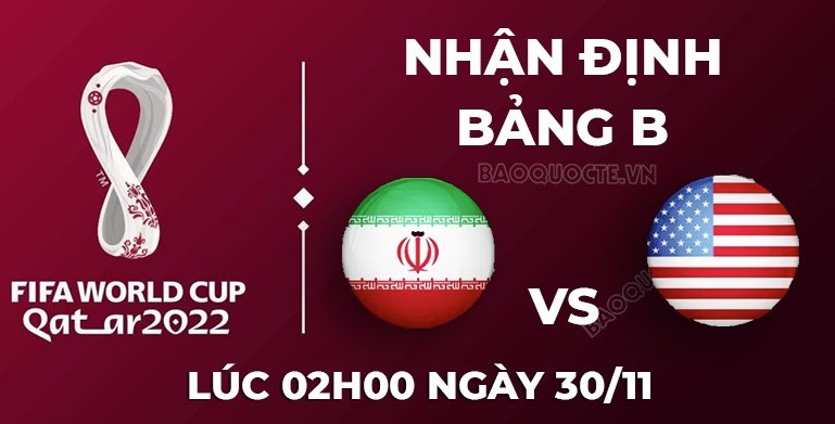 Dự đoán World Cup hôm nay: Iran vs Mỹ - Đại diện châu Á giành vé đi tiếp?