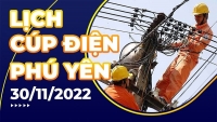 Lịch cúp điện hôm nay tại Phú Yên ngày 30/11/2022
