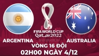Link xem trực tiếp Argentina vs Australia (02h00 ngày 4/12) vòng 1/8 World Cup 2022 - trực tiếp VTV3