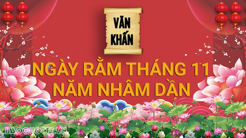 Văn khấn rằm tháng 11 Âm lịch năm Nhâm Dần, bài cúng rằm tháng 11 gia tiên và thổ công chuẩn nhất