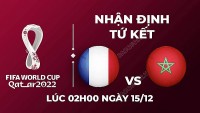 Nhận định trận đấu giữa Pháp vs Morocco, 02h00 ngày 15/12 - lịch thi đấu bán kết World Cup 2022