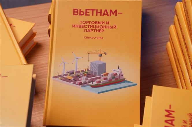 Ra mắt sách tra cứu thúc đẩy thương mại Việt Nam – LB Nga. (Nguồn: TTXVN)