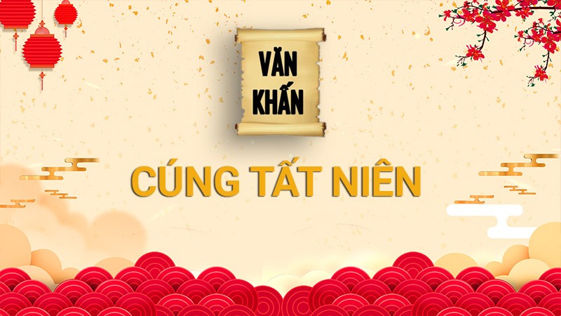 Văn khấn Tết 2025: Văn khấn Tất niên 30 Tết Nguyên đán Ất Tỵ theo truyền thống mới nhất