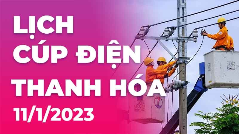 lịch cúp điện ngày 11/1/2023