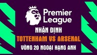 Nhận định trận đấu giữa Tottenham vs Arsenal, 23h30 ngày 15/1 - Ngoại hạng Anh