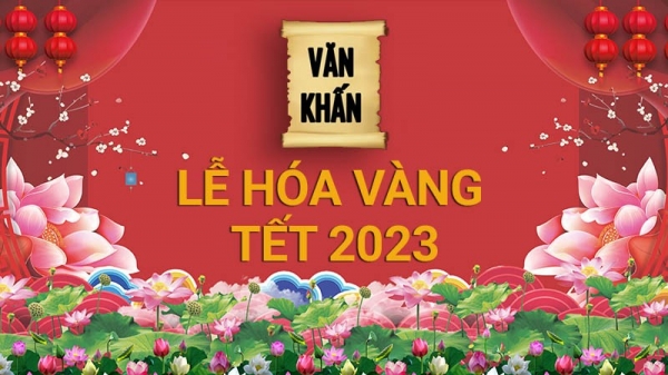 Bài văn khấn hoá vàng Tết 2023 năm Quý Mão chuẩn nhất