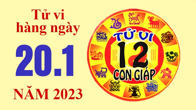 Tử vi hôm nay, tử vi 12 con giáp ngày 20/1/2023: Tuổi Dậu công việc quá tải