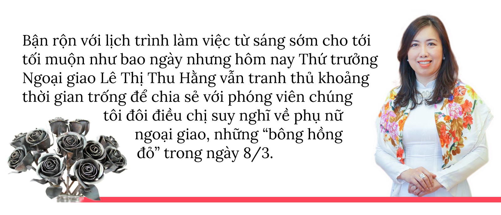 Phụ nữ ngoại giao: 'Chất thép' trong 'bông hồng đỏ'
