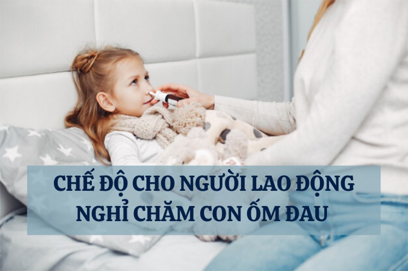 Khi con nhỏ bị ốm đau, người lao động được nghỉ hưởng BHXH mấy ngày?