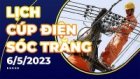 Lịch cúp điện hôm nay tại Sóc Trăng ngày 6/5/2023