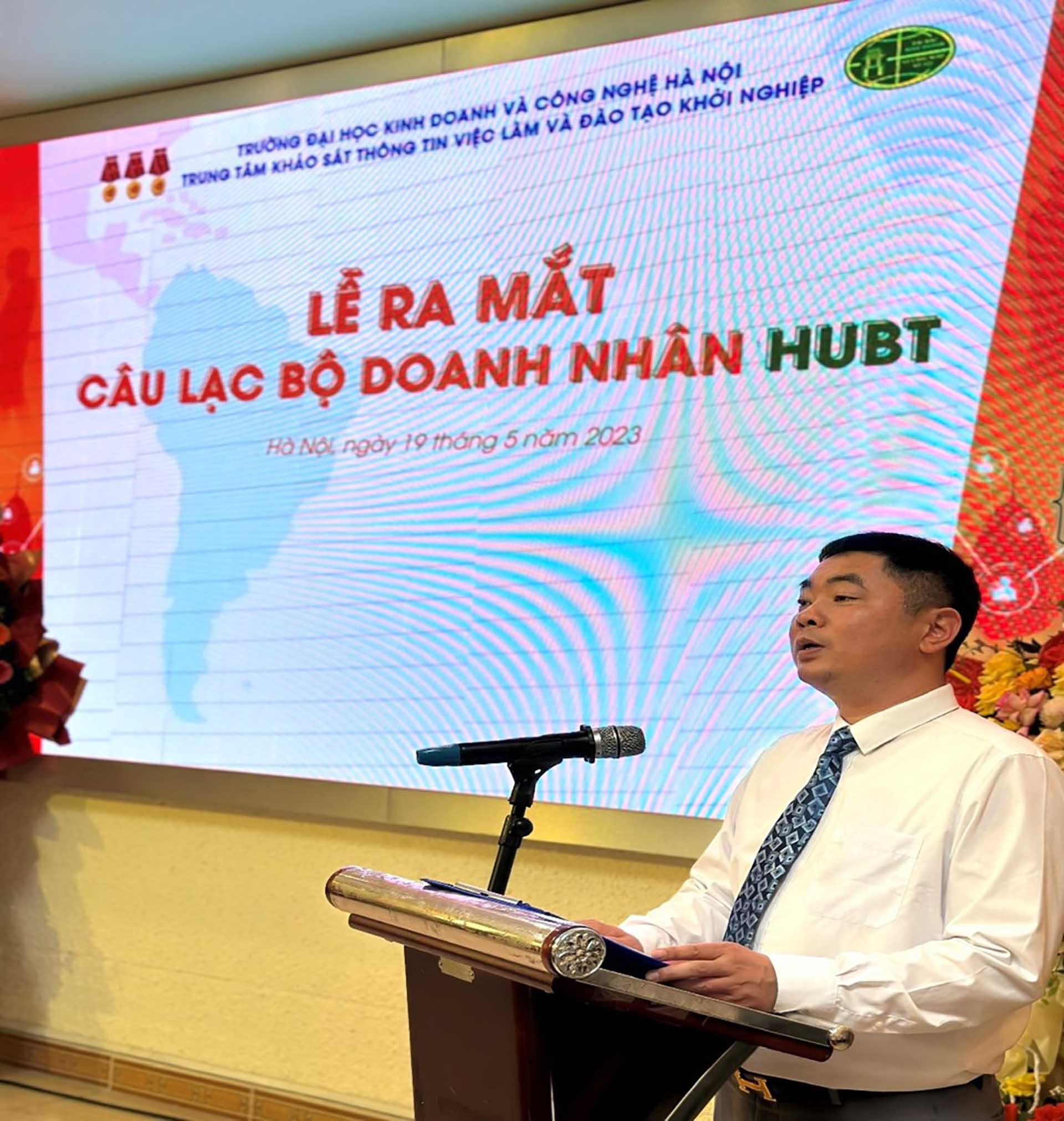 Anh Phạm Hoàng Anh – Chủ tịch Câu lạc bộ doanh nhân HUBt phát biểu tại Lễ ra mắt