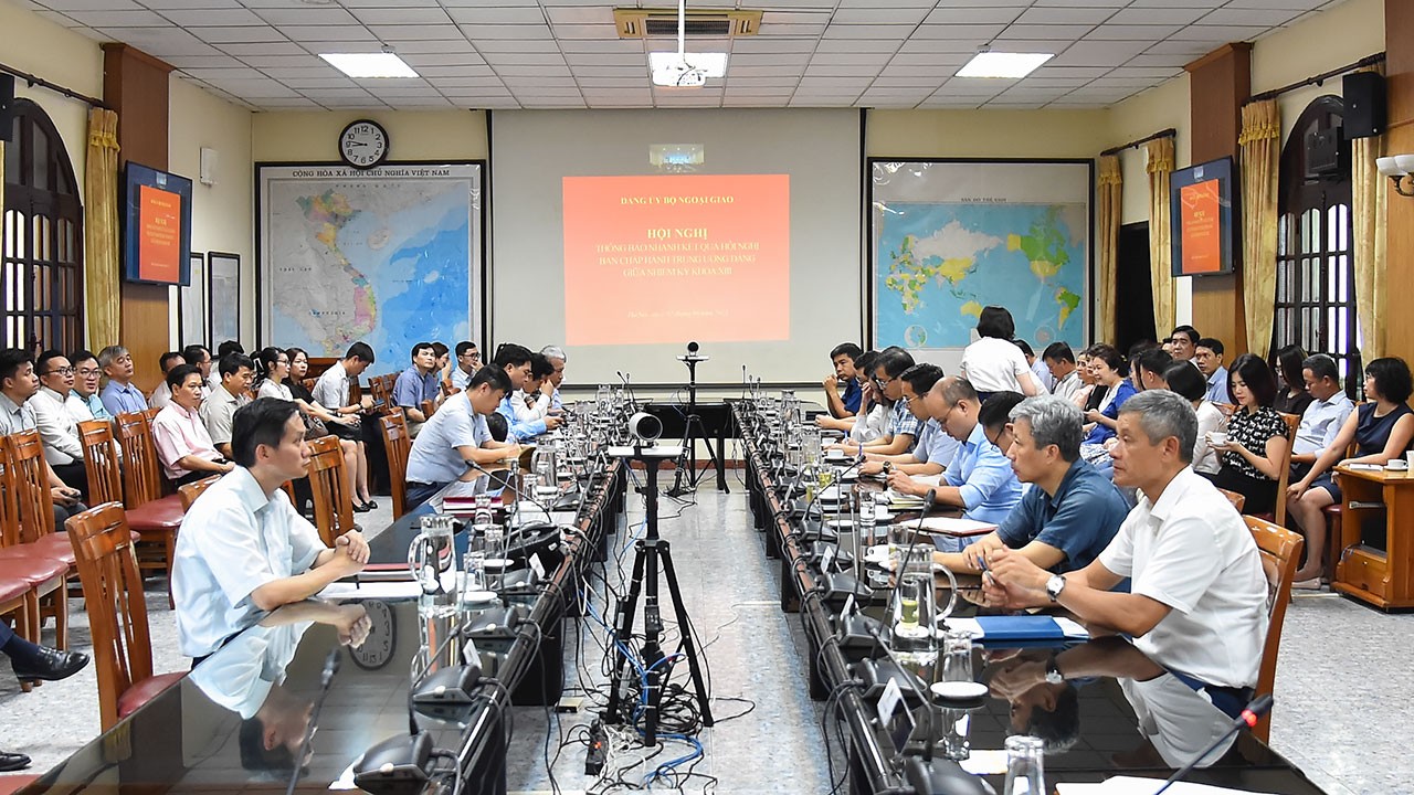 Đảng ủy Bộ Ngoại giao tổ chức Hội nghị thông báo nhanh kết quả Hội nghị giữa nhiệm kỳ BCH Trung ương khóa XIII