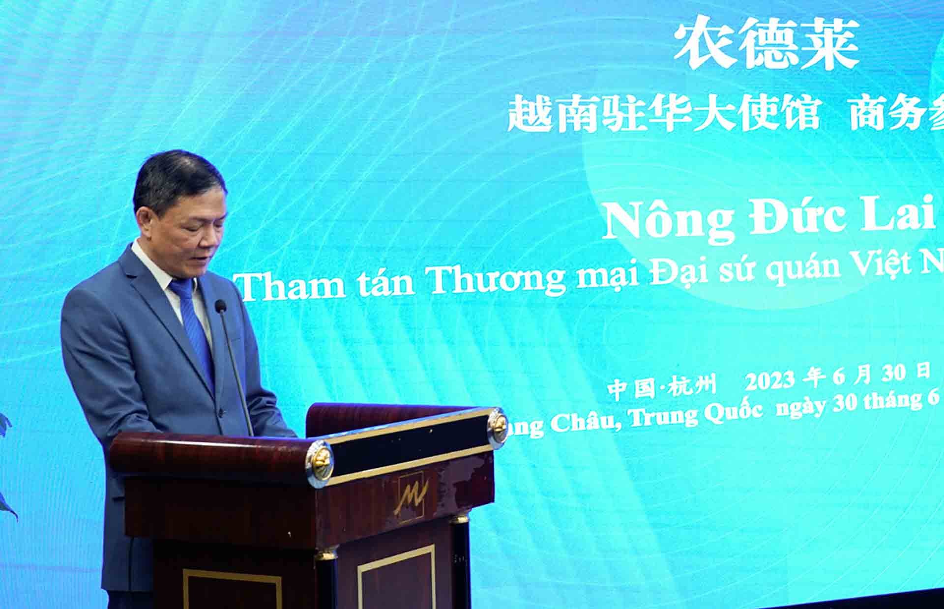 Tham tán Thương mại Việt Nam tại Trung Quốc Nông Đức Lai phát biểu.