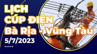 Lịch cúp điện Bà Rịa - Vũng Tàu hôm nay ngày 5/7/2023