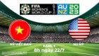 Xem trực tiếp đội tuyển nữ Việt Nam vs nữ Mỹ tại World Cup nữ 2023 ở đâu, kênh nào?