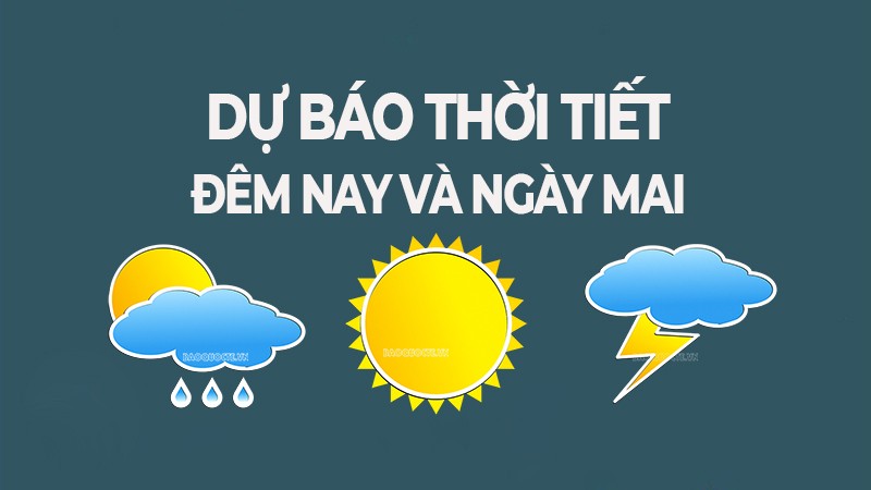 du bao thoi tiet ngay mai 153 bac bo sang mua nho mua phun suong mu phia nam khong mua ngay nang dong nam bo nang nong