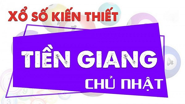 XSTG 7/4, Trực tiếp kết quả xổ số Tiền Giang hôm nay 7/4/2024 - KQXSTG chủ nhật