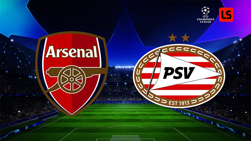 Nhận định, soi kèo Arsenal vs PSV, 02h00 ngày 21/9 - Vòng bảng Champions League