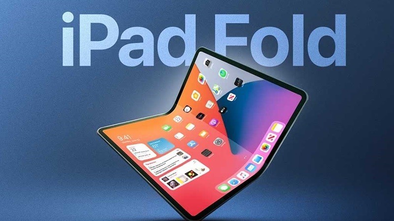 Apple sẽ ra mắt sản phẩm iPad màn hình gập vào năm 2024?