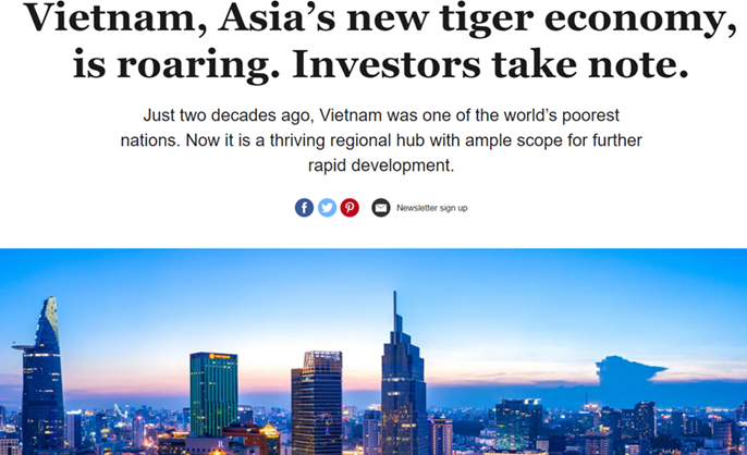 Báo Anh: Việt Nam - 'con hổ kinh tế' mới của châu Á, đang phát triển mạnh mẽ