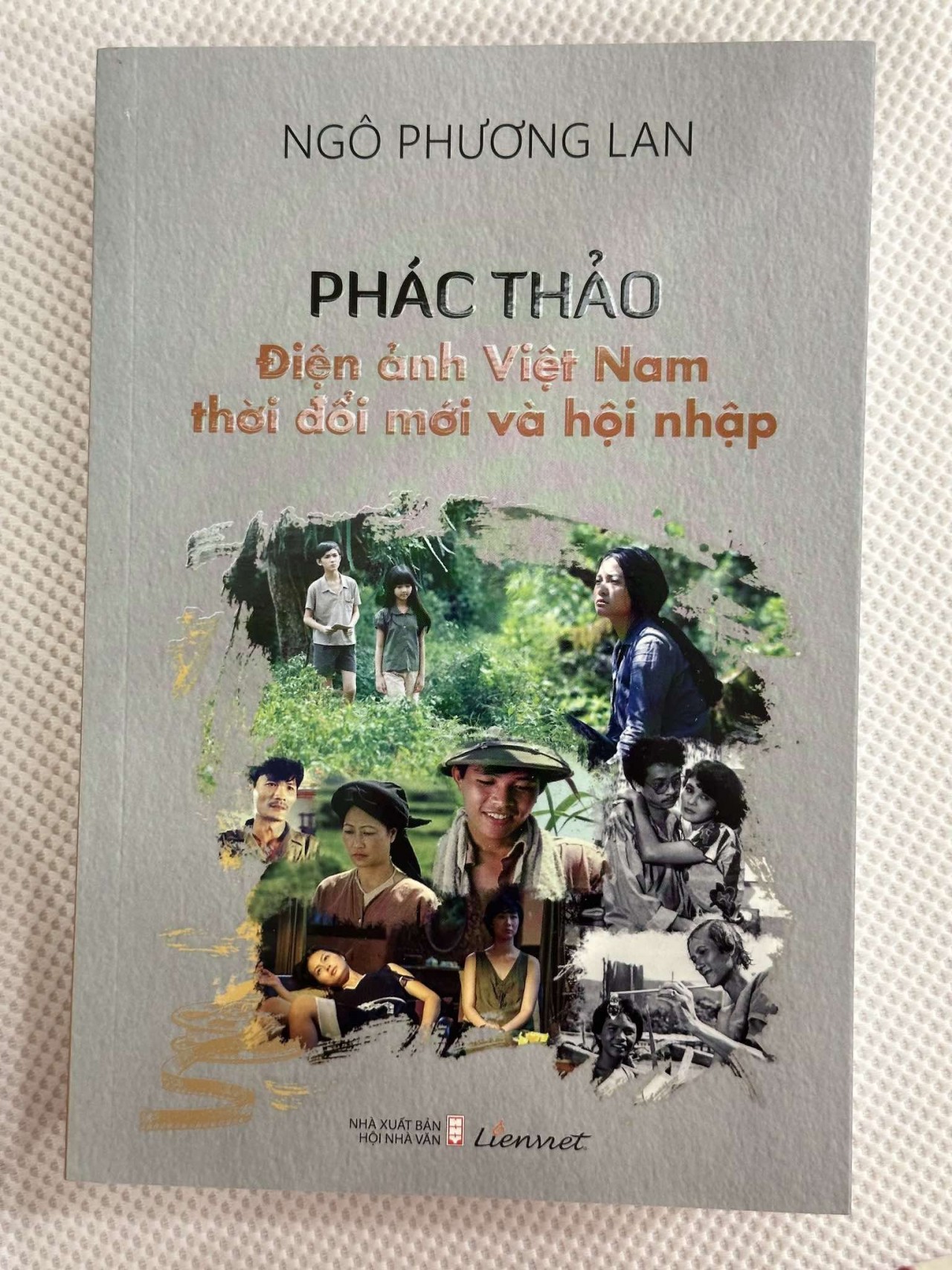 Phác thảo điện ảnh Việt Nam thời đổi mới và hội nhập: Cuốn sách chứa đầy tâm huyết của tác giả trong 30 năm gắn bó và cống hiến