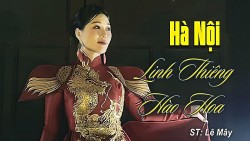 Ấn tượng MV 'Hà Nội Linh Thiêng Hào Hoa' của NSƯT Hương Giang lấy bối cảnh Hoàng Thành Thăng Long