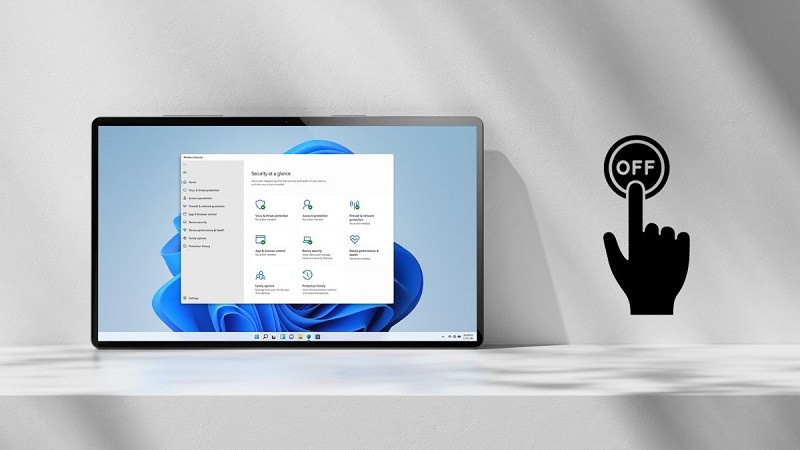 Cách tắt phần mềm diệt virus Windows 11 nhanh chóng và an toàn