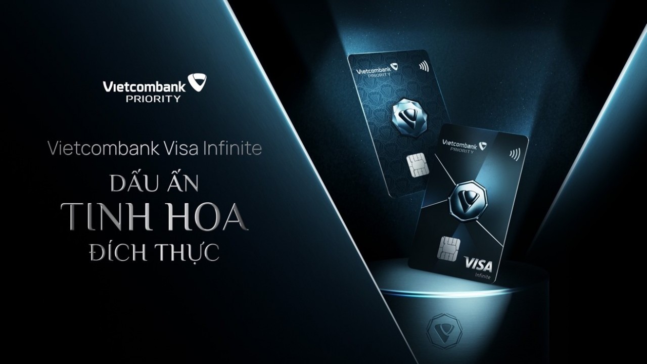 Vietcombank ra mắt Thẻ tín dụng cao cấp Vietcombank Visa Infinite - dấu ấn tinh hoa đích thực