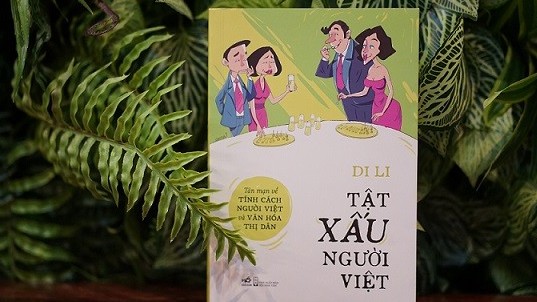 Nhà văn Di Li lý giải về những 'Tật xấu của người Việt'