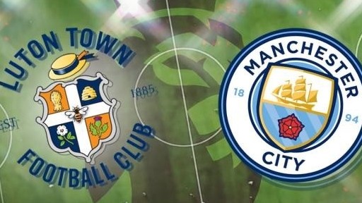 Nhận định, soi kèo Luton Town vs Man City, 21h00 ngày 10/12 - Vòng 16 Ngoại hạng Anh