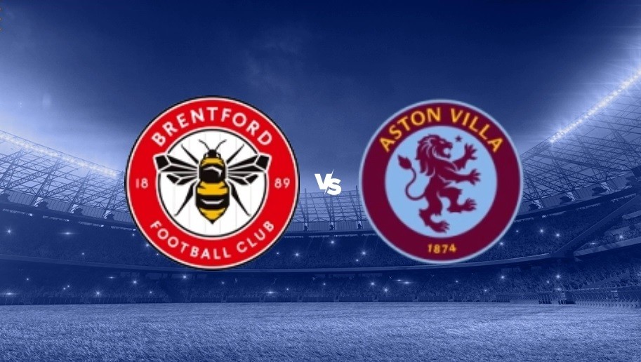 Nhận định, soi kèo Brentford vs Aston Villa, 21h00 ngày 17/12 - Vòng 17 Ngoại hạng Anh
