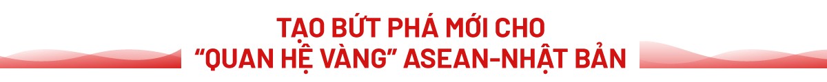 Thủ tướng dự Hội nghị cấp cao ASEAN-Nhật Bản: Chuyến công tác ngập tràn cảm xúc, thực chất và hiệu quả toàn diện