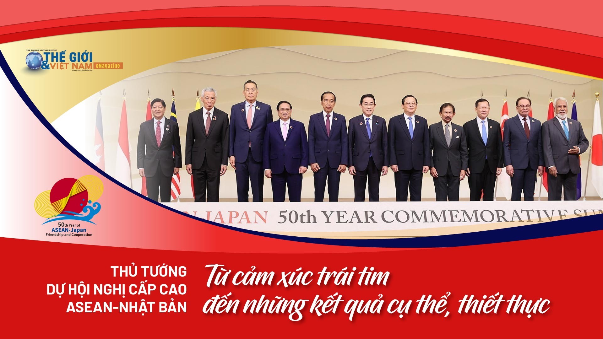 Thủ tướng dự Hội nghị cấp cao ASEAN-Nhật Bản: Từ cảm xúc trái tim đến những kết quả cụ thể, thiết thực