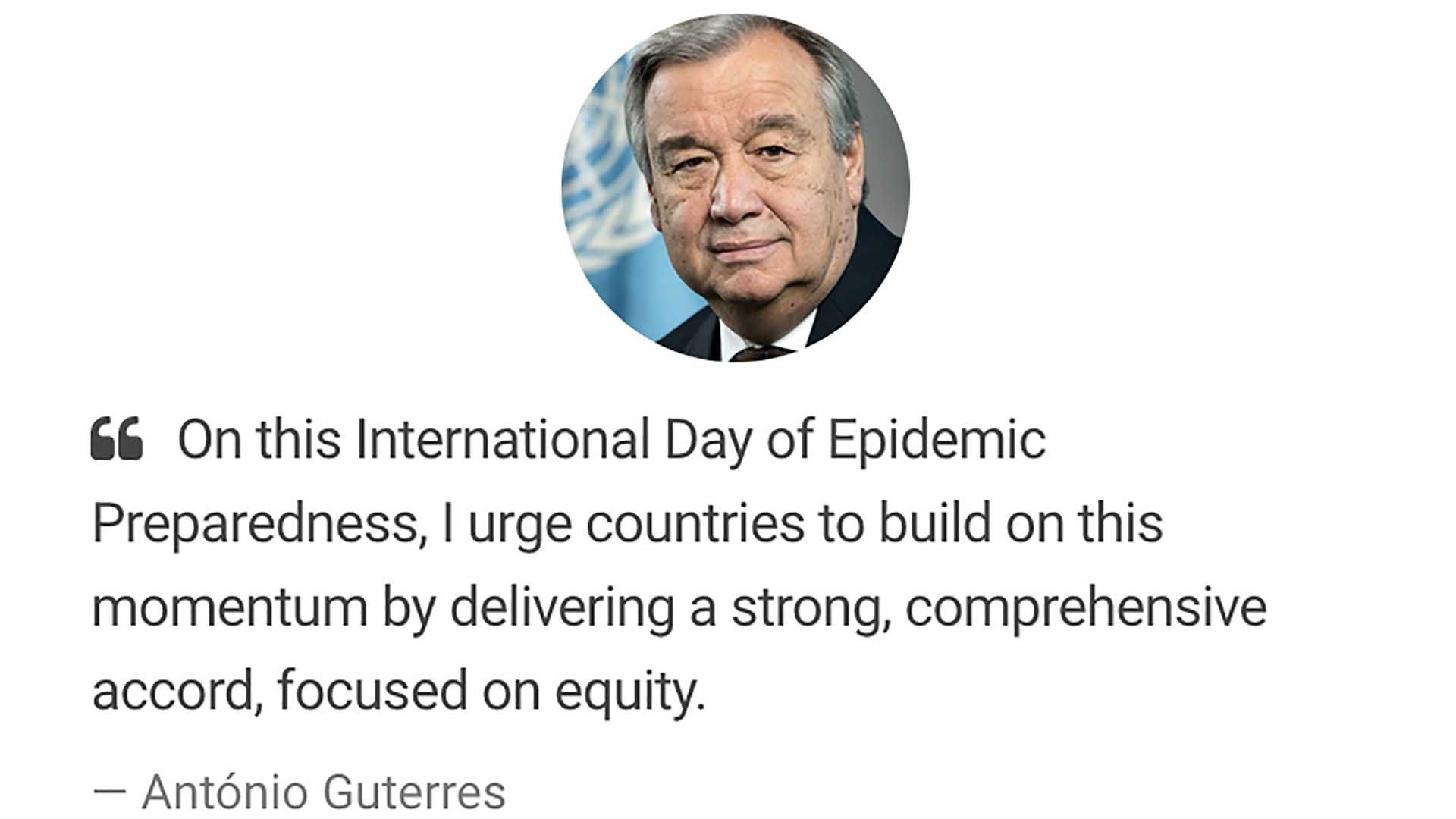 Lãnh đạo Liên hợp quốc kêu gọi xây dựng một thế giới bình đẳng và khỏe mạnh hơn nhân Ngày quốc tế sẵn sàng phòng chống dịch bệnh