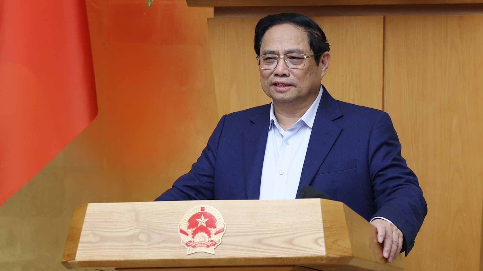 Thủ tướng Phạm Minh Chính: Phát huy tinh thần trách nhiệm, tạo khí thế mới, động lực mới, hoàn thành nhiệm vụ được giao