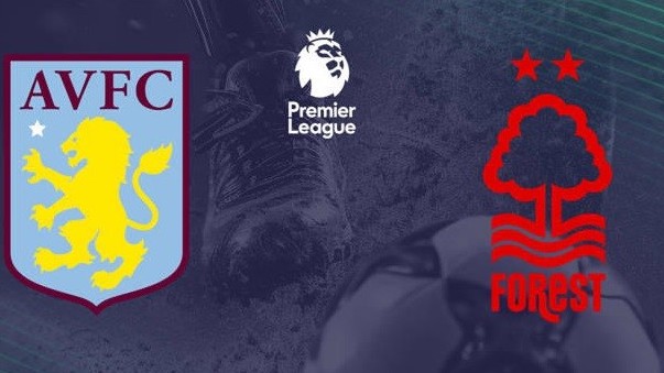 Nhận định, soi kèo Aston Villa vs Nottingham, 22h00 ngày 24/2 - Vòng 26 Ngoại hạng Anh