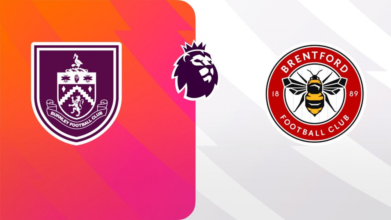 Nhận định, soi kèo Burnley vs Brentford, 22h00 ngày 16/3 - Vòng 29 Ngoại hạng Anh