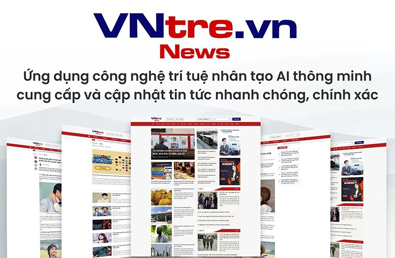 Ra mắt trang tin VNtre.vn cập nhật tin tức siêu nhanh nhờ tích hợp công nghệ AI