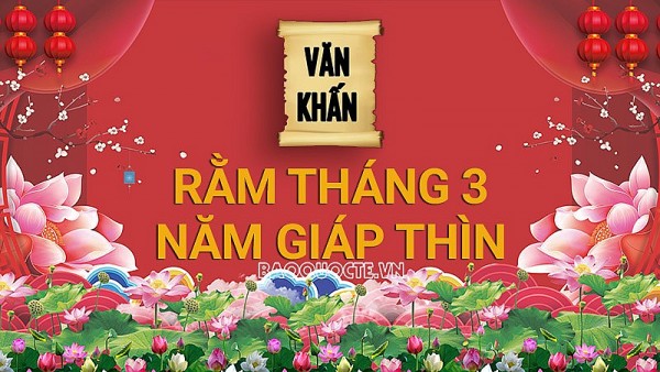 Văn khấn rằm tháng 3 Âm lịch năm Giáp Thìn, bài cúng rằm tháng Giêng gia tiên và thổ công chuẩn nhất