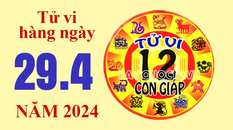 Tử vi hôm nay, xem tử vi 12 con giáp hôm nay ngày 29/4/2024: Tuổi Tý công việc phát triển