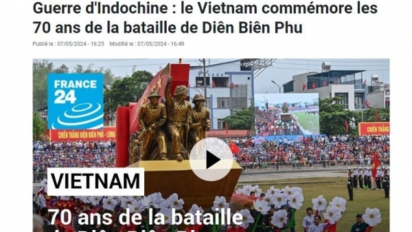 French media covers 70th anniversary of Dien Bien Phu Victory to recall the past, but look toward the future