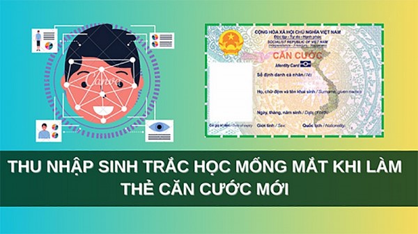 Thu thập sinh trắc học mống mắt khi làm thẻ căn cước mới từ ngày 1/7/2024