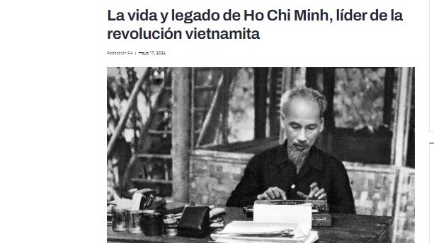 Báo chí Argentina: Di sản Chủ tịch Hồ Chí Minh để lại là biểu tượng vượt xa giới hạn lịch sử